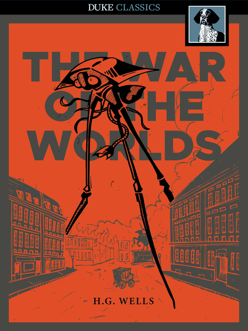 Title details for The War of the Worlds by H. G. Wells - Available